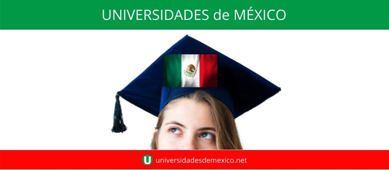 Universidades de México 2022