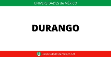universidades en durango mexico