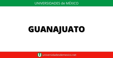 universidades públicas en guanajuato