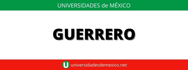 Universidades en Guerrero 