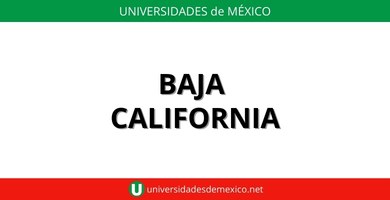 universidades publicas en baja california norte de mexico