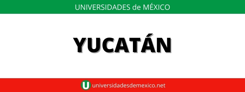 universidades en yucatán públicas