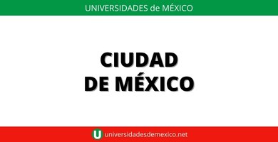 mejores universidades en ciudad de mexico