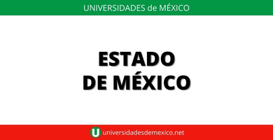 Universidades en Estado de México